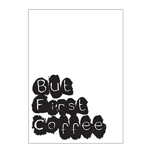DesignClaud "But First Coffee" Text Poster, Black/White, A3