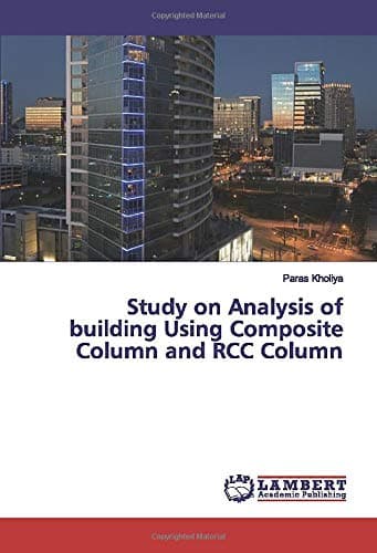 Study on Analysis of building Using Composite Column and RCC Column
