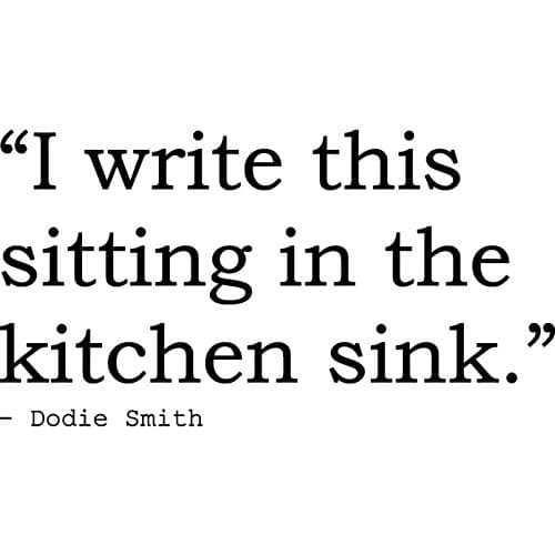 A7 'I write this sitting in the kitchen sink.' Quote By Dodie Smith Unmounted Rubber Stamp (RS00010653)