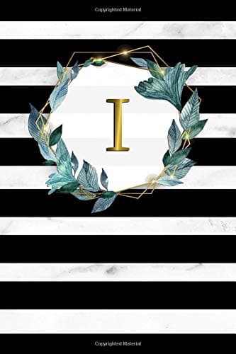 I: Pretty Initial Monogram Letter I College Ruled Notebook. Cute Personalized Medium Lined Journal & Diary for Writing & Note Taking for Girls and Women - Gold Black & Marble Floral Print Paperback – 21 Feb 2019