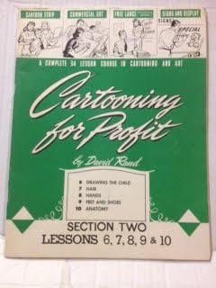Cartooning for Profit. Section Two: Lessons 6, 7, 8, 9 & 10 Paperback – Illustrated, 1964