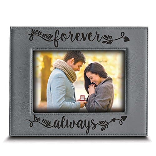 BELLA BUSTA - You Will Forever, be My Always Picture Frame - Engraved Leather Frame Gift for Couple-Gift Box Include (4"x 6" Horizontal (Grey))