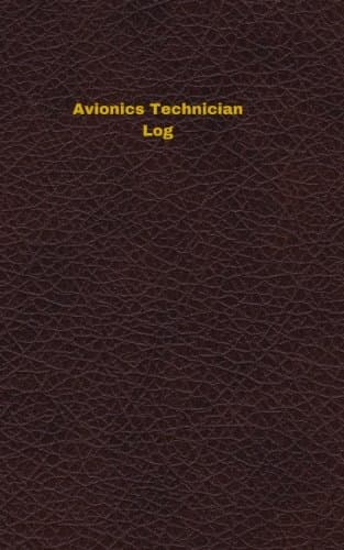 Avionics Technician Log: Logbook, Journal - 102 pages, 5 x 8 inches (Unique Logbooks/Record Books)