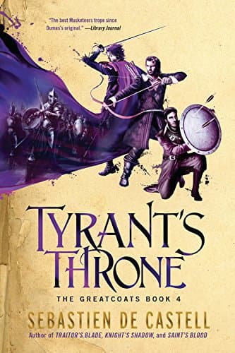 Tyrant's Throne: 4 (Greatcoats)