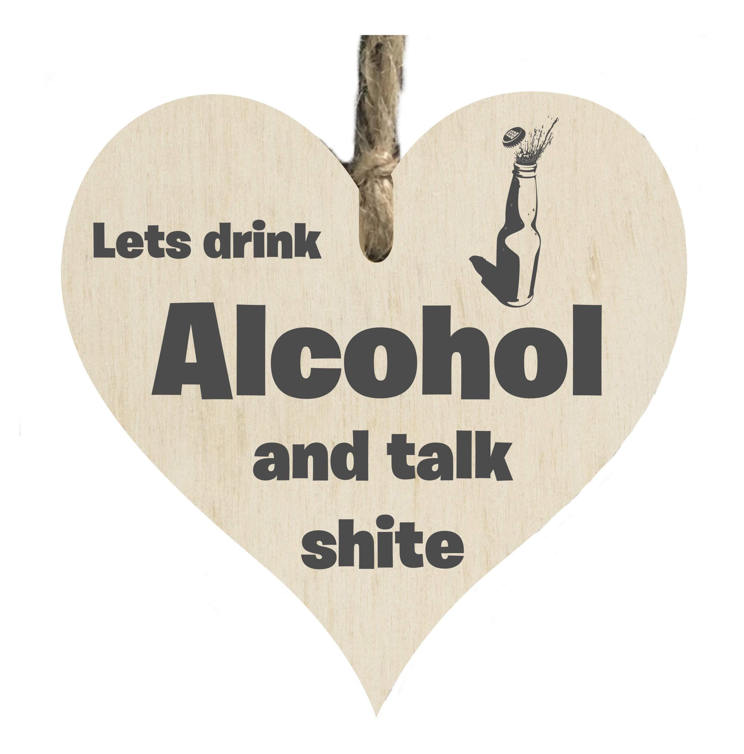 the sticker studio ltd Lets Drink Alcohol Funny Quote Ceramic Heart Shape Plaque Gift Sign cr61