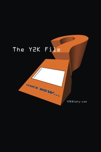 The Y2K File: The Y2K Diary: Volume 1
