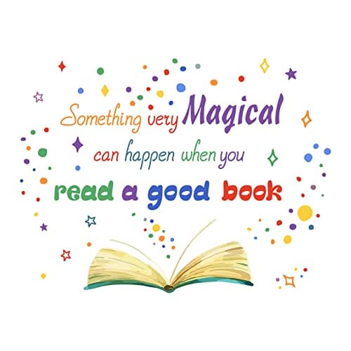 SUPERDANT Reading Book Wall Sticker Reading Corner Wall Decals Something Very Magical Can Happen When You Read A Good Book Wall Decal Nursery Wall Stickers for Study Room Library