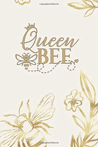Queen Bee: A 120-Page Blank Lined Journal for Your Highness' Best Planning, Writing & List-Making (6"x9")