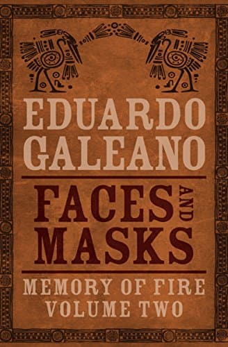 Faces and Masks (Memory of Fire Book 2)