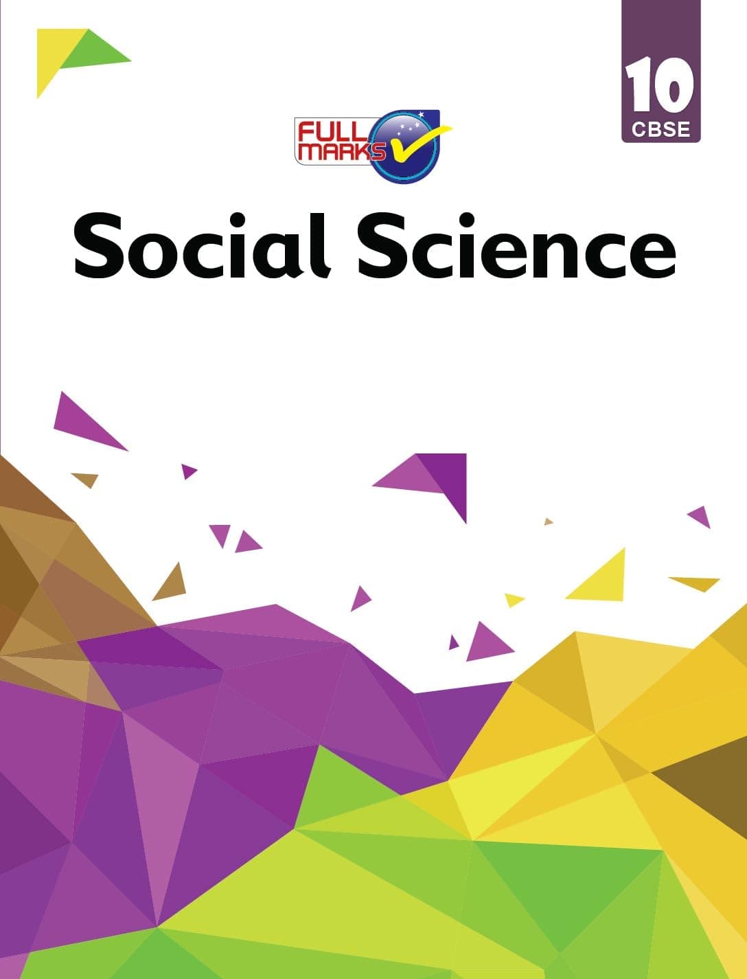 Social Science Class 10 ( I & II Term Set) [Paperback] [Jan 01, 2014] Kumkum Sinha Paperback