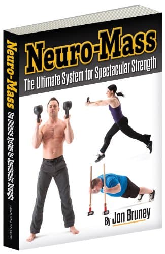Neuro-Mass, The Ultimate System for Spectacular Strength