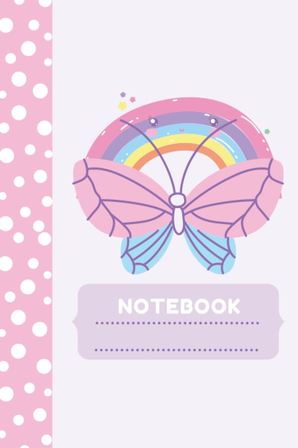 Rainbow Butterfly Lined Notebook: Bullet Journal 100 Lined Pages 6x9 Size Cute Quirky Planning Notebook For Adults Students Tweens or Kids.