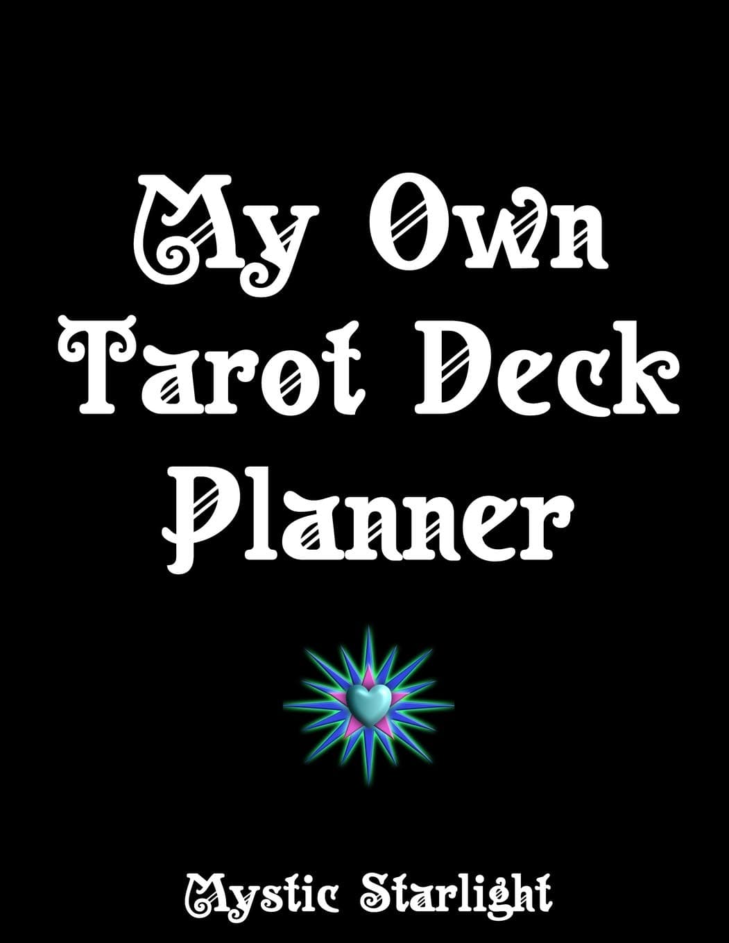 My Own Tarot Deck Planner