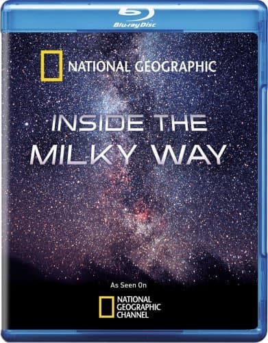 National Geographic: Inside the Milky Way