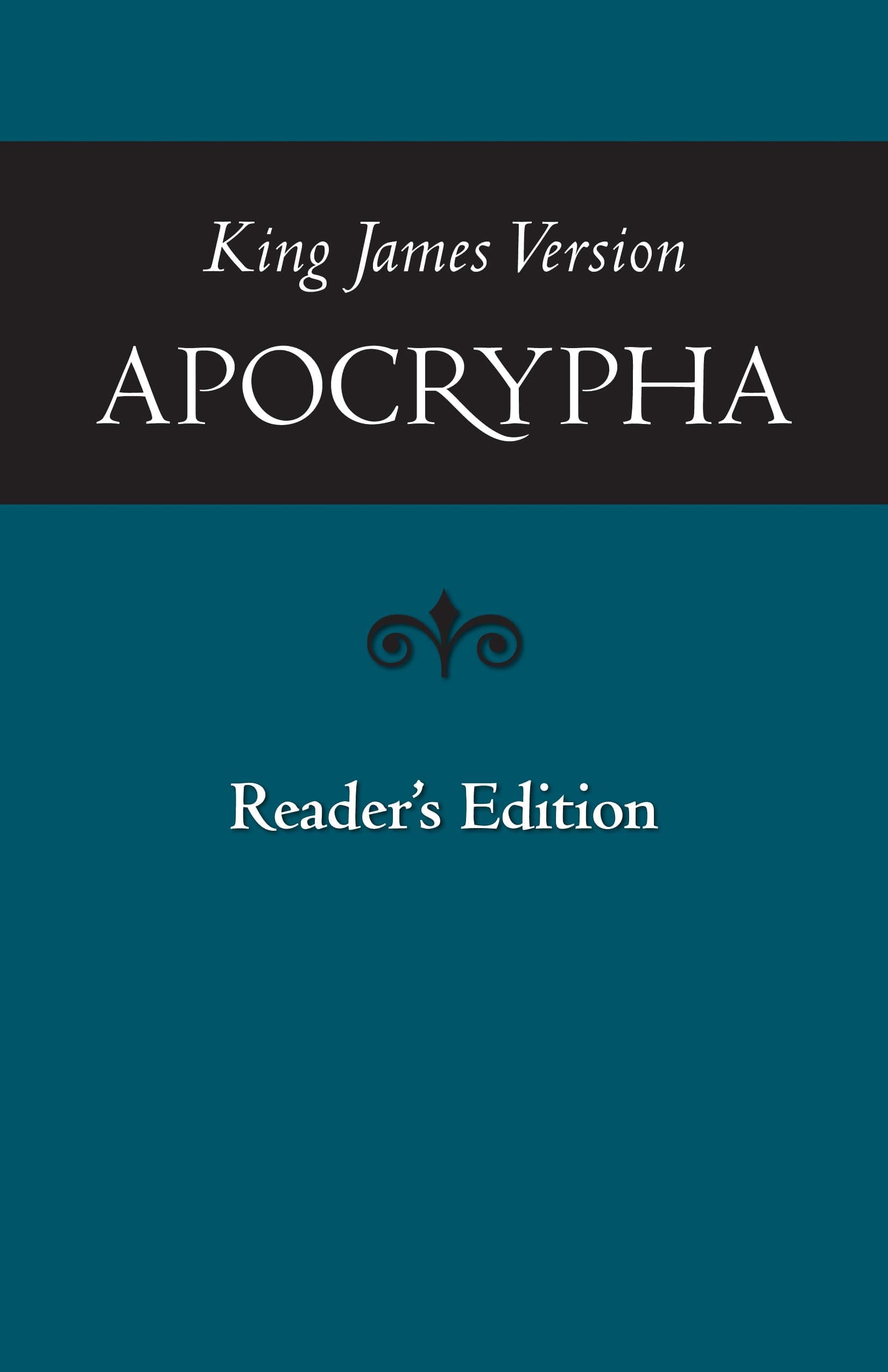 KJV Apocrypha, Reader's Edition: Readers Edition