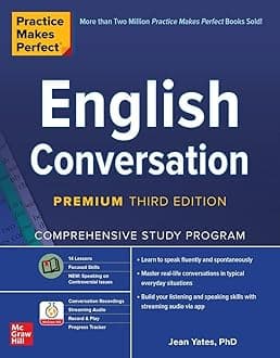 Practice Makes Perfect English Conversation 3rd Edition Paperback – 22 July 2020