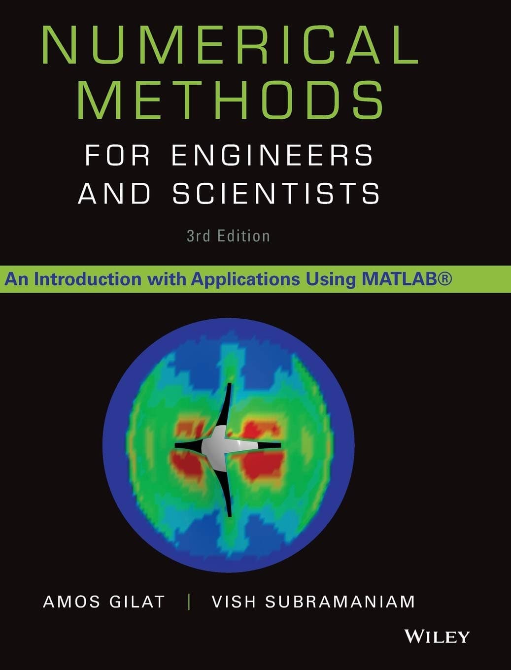 Numerical Methods for Engineers and Scientists: An Introduction with Applications Using MATLAB