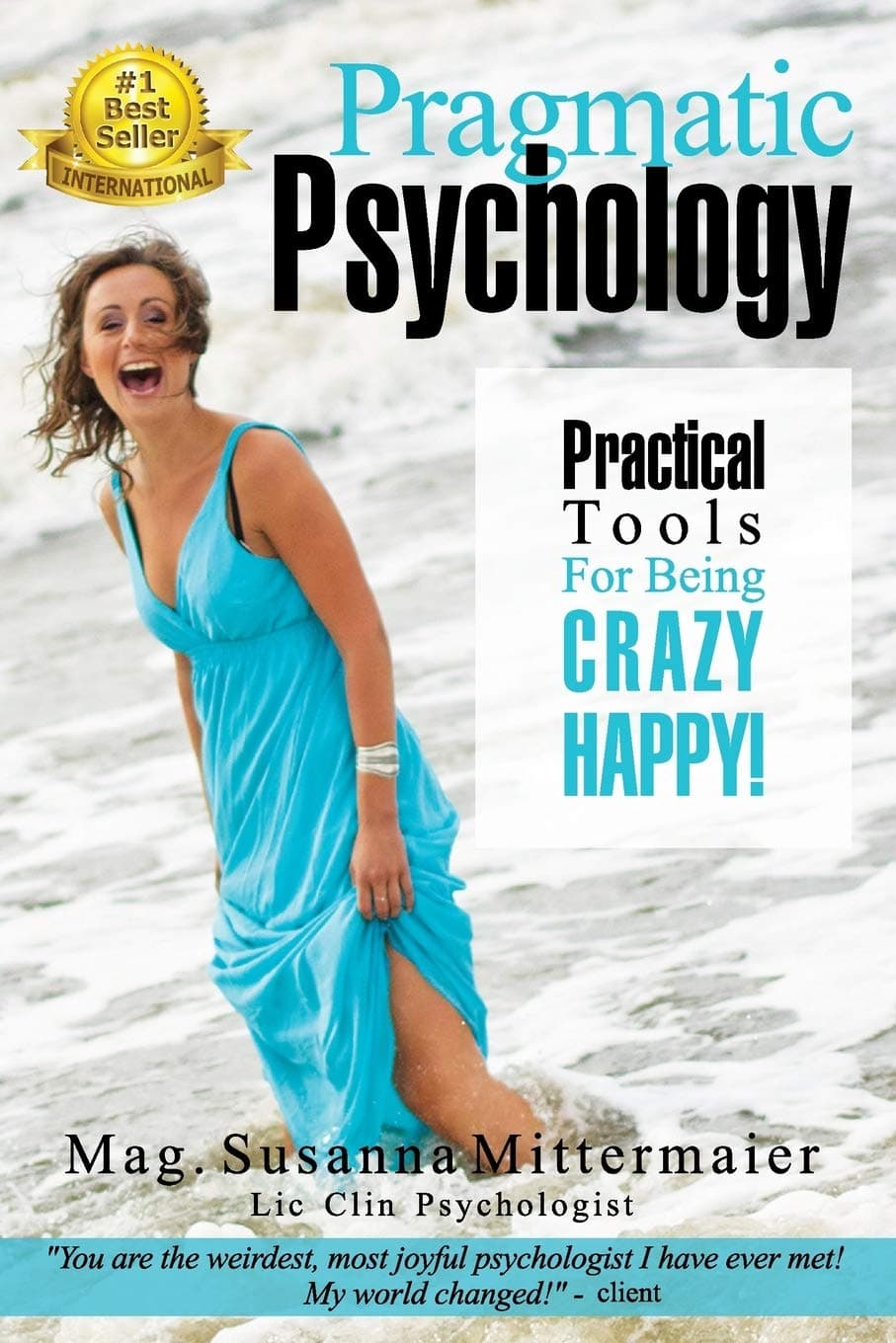 Pragmatic Psychology Paperback – Illustrated, 1 September 2013