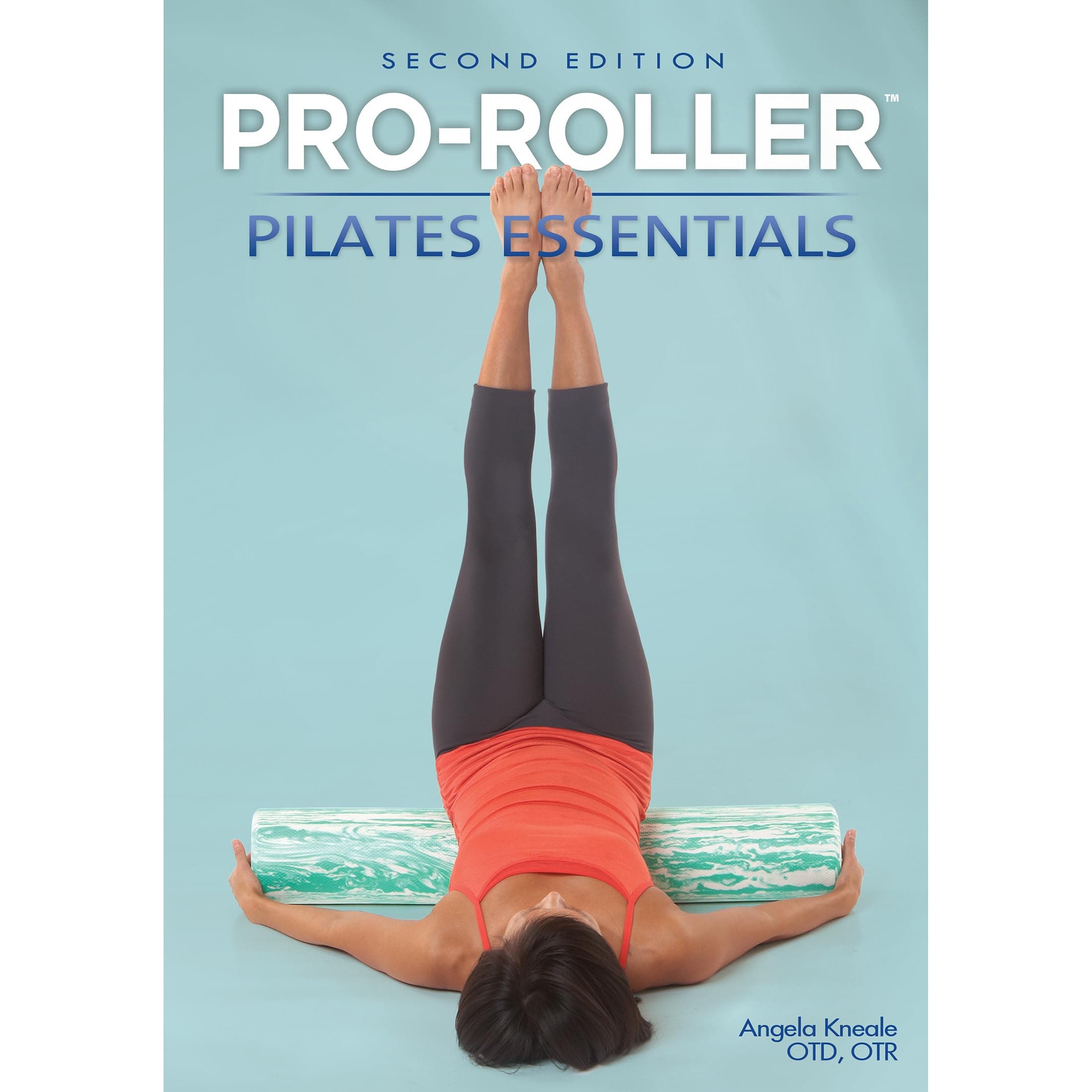PRO-ROLLER Pilates Essentials 2nd Edition Paperback – January 1, 2010