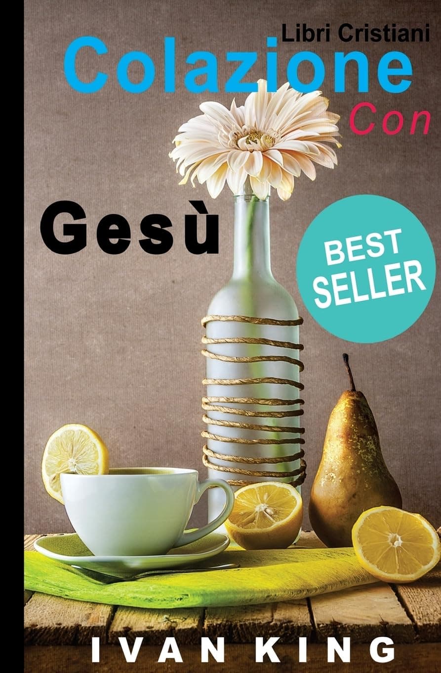 Libri Cristiani: Colazione con Gesù [Libri Cristiani]