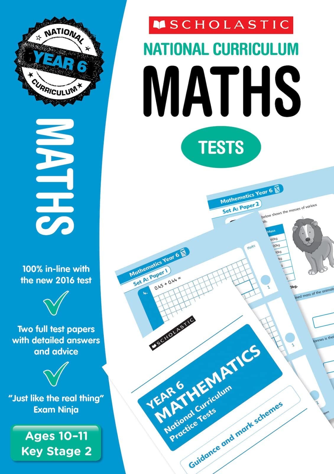 2021 SATs Practice Papers for Maths - Year 6 (Scholastic National Curriculum SATs) (National Test Papers)