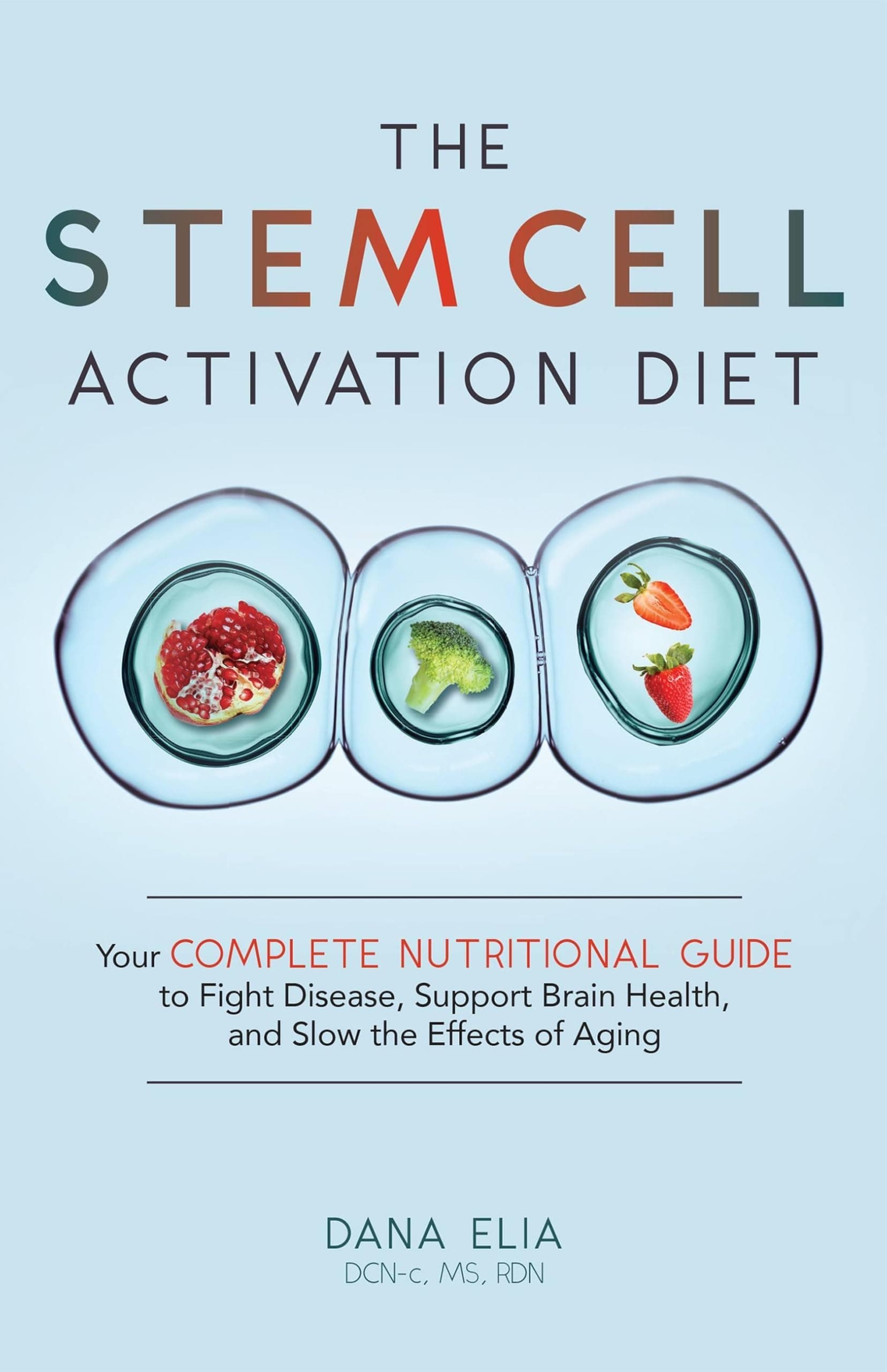 STEM CELL ACTIVATION DIET