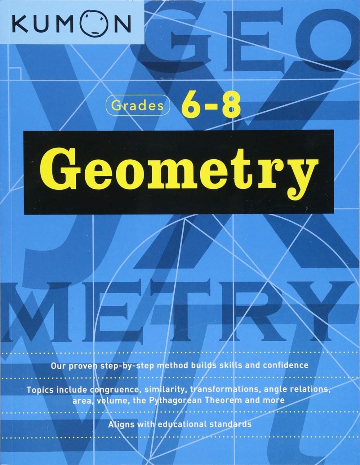 Kumon Geometry-Grades 6-8 (Kumon Middle School Math Workbooks) (Kumon Math Workbooks)