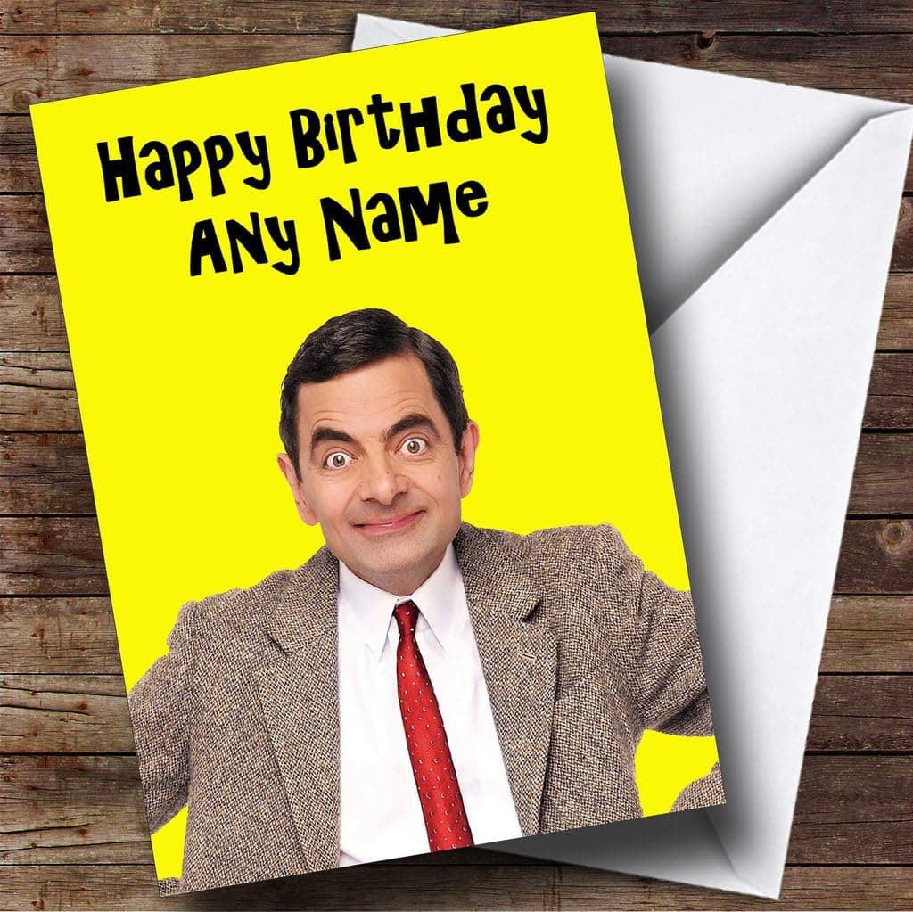 Mr Bean Birthday Card with Envelope, Can Be Fully Personalised, | Personalised Card | Greetings Card | 8821