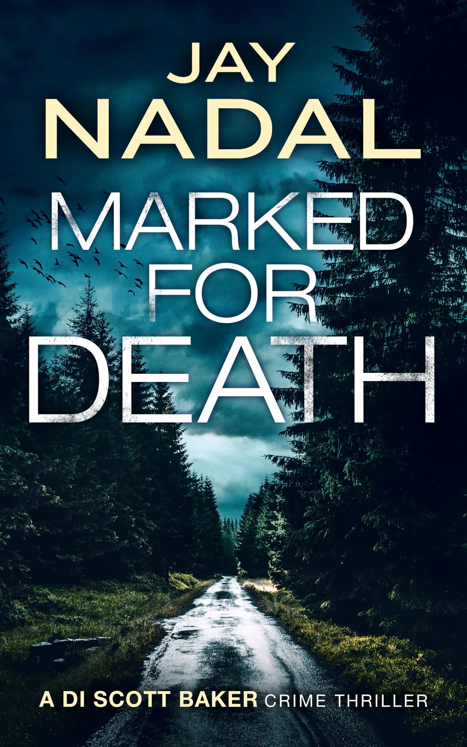 Marked for Death (DI Scott Baker Book 7)