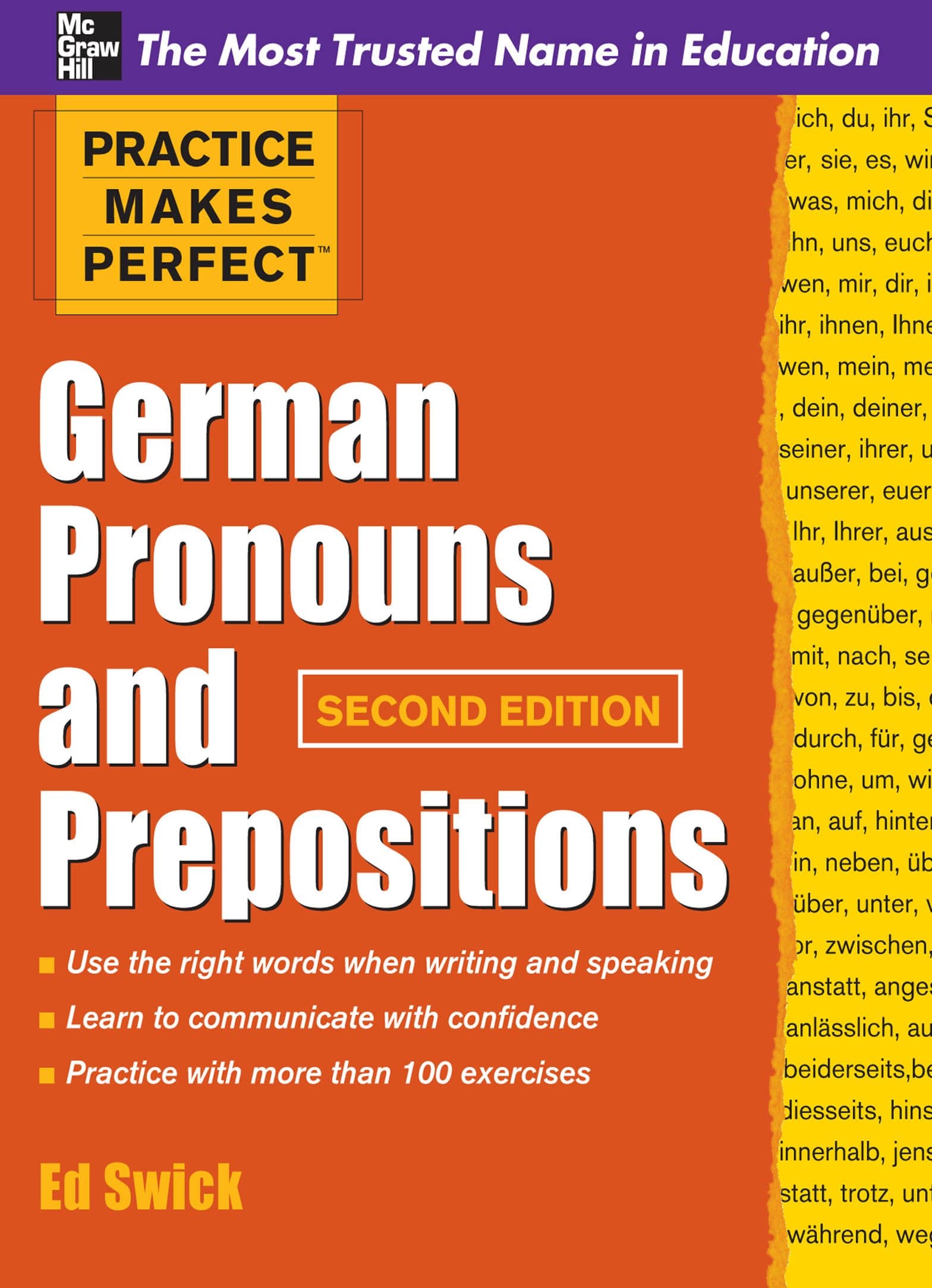 Practice Makes Perfect German Pronouns and Prepositions, Second Edition (Practice Makes Perfect Series)