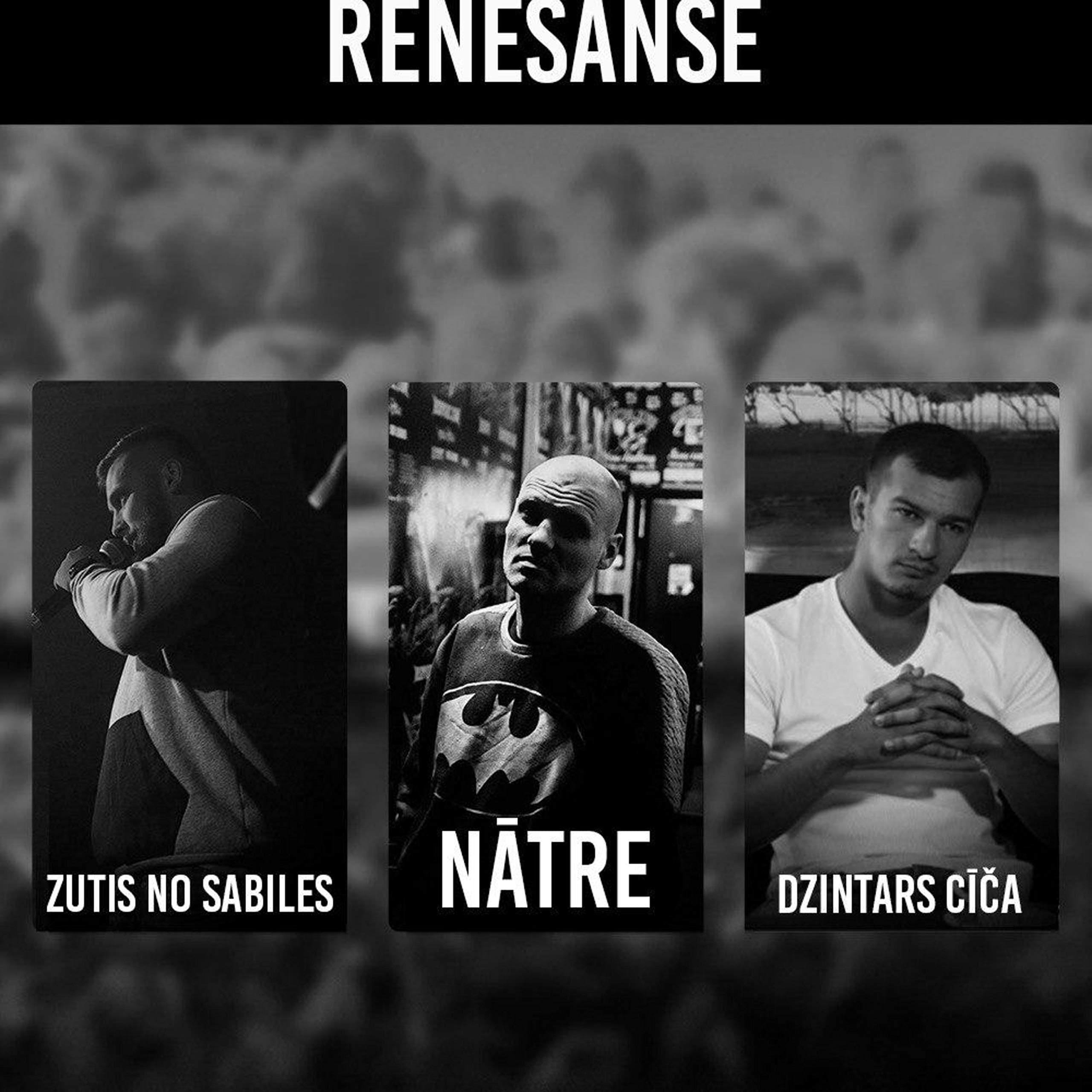 Renesanse (feat. Nātre & Dzintars Čīča) [Explicit]