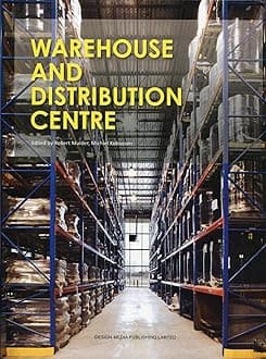 Warehouse and Distribution Centre Hardcover – Import, 1 November 2013