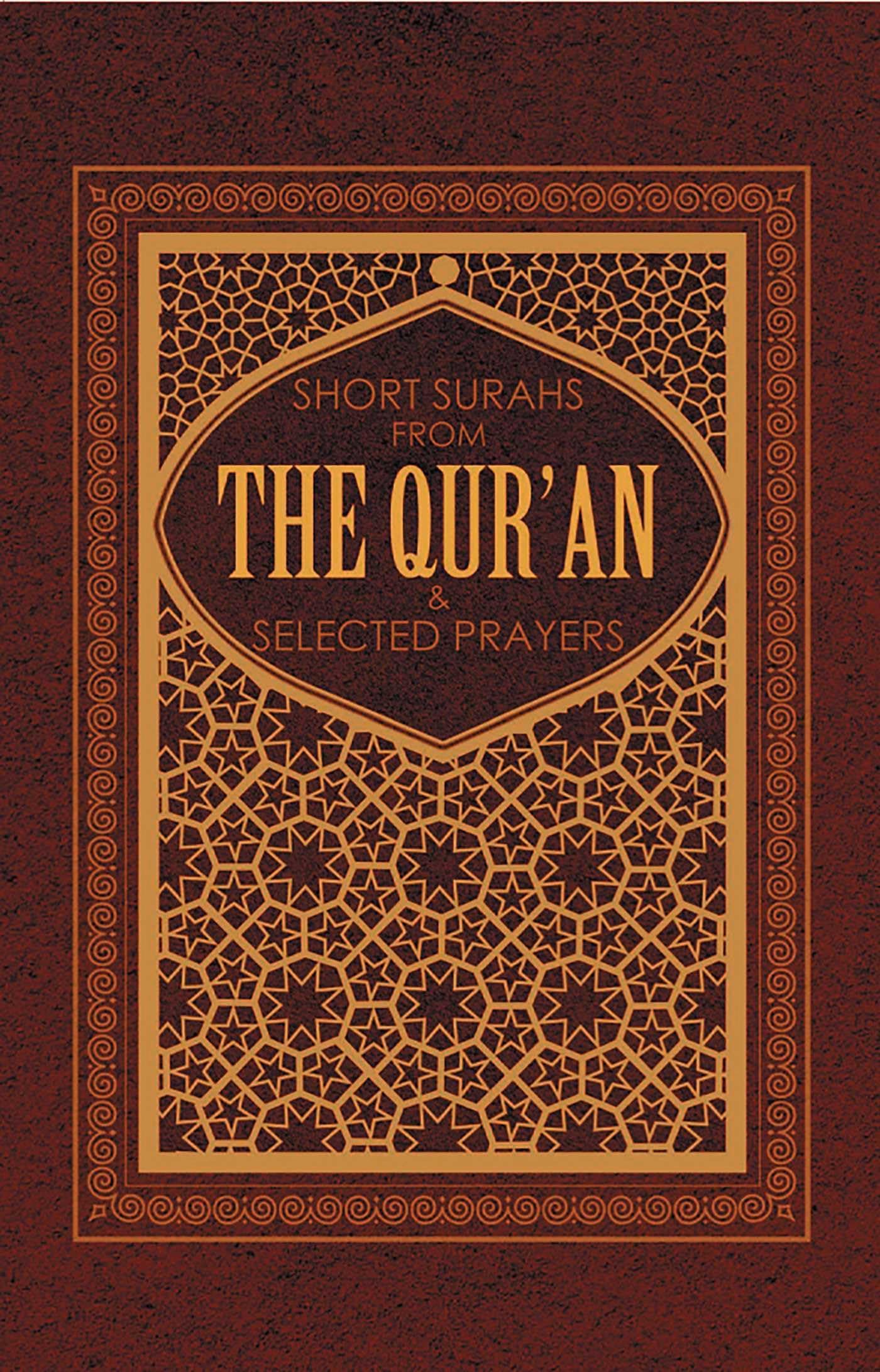 Short Suras from the Quran & Selected Prayers