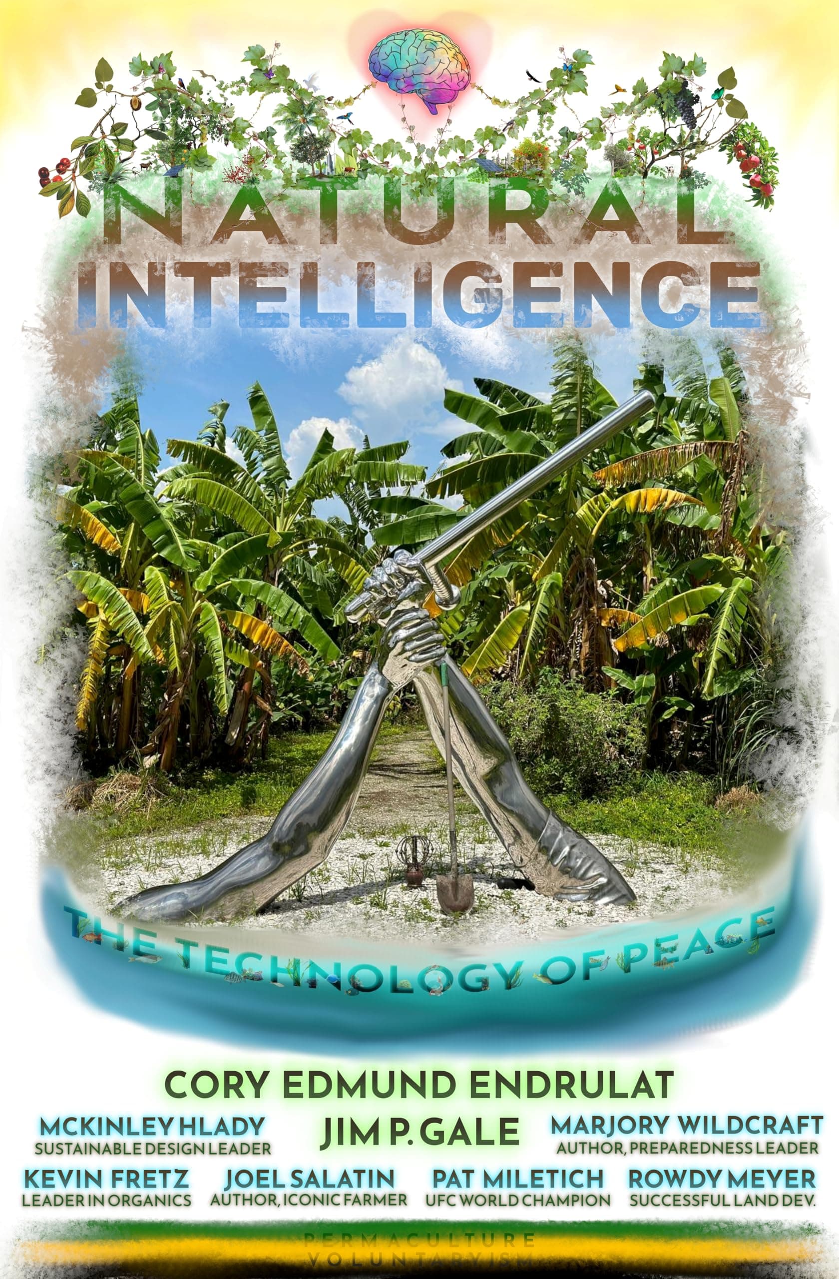 Natural Intelligence: The Technology of Peace