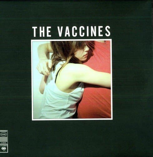 What Did You Expect From The Vaccines?