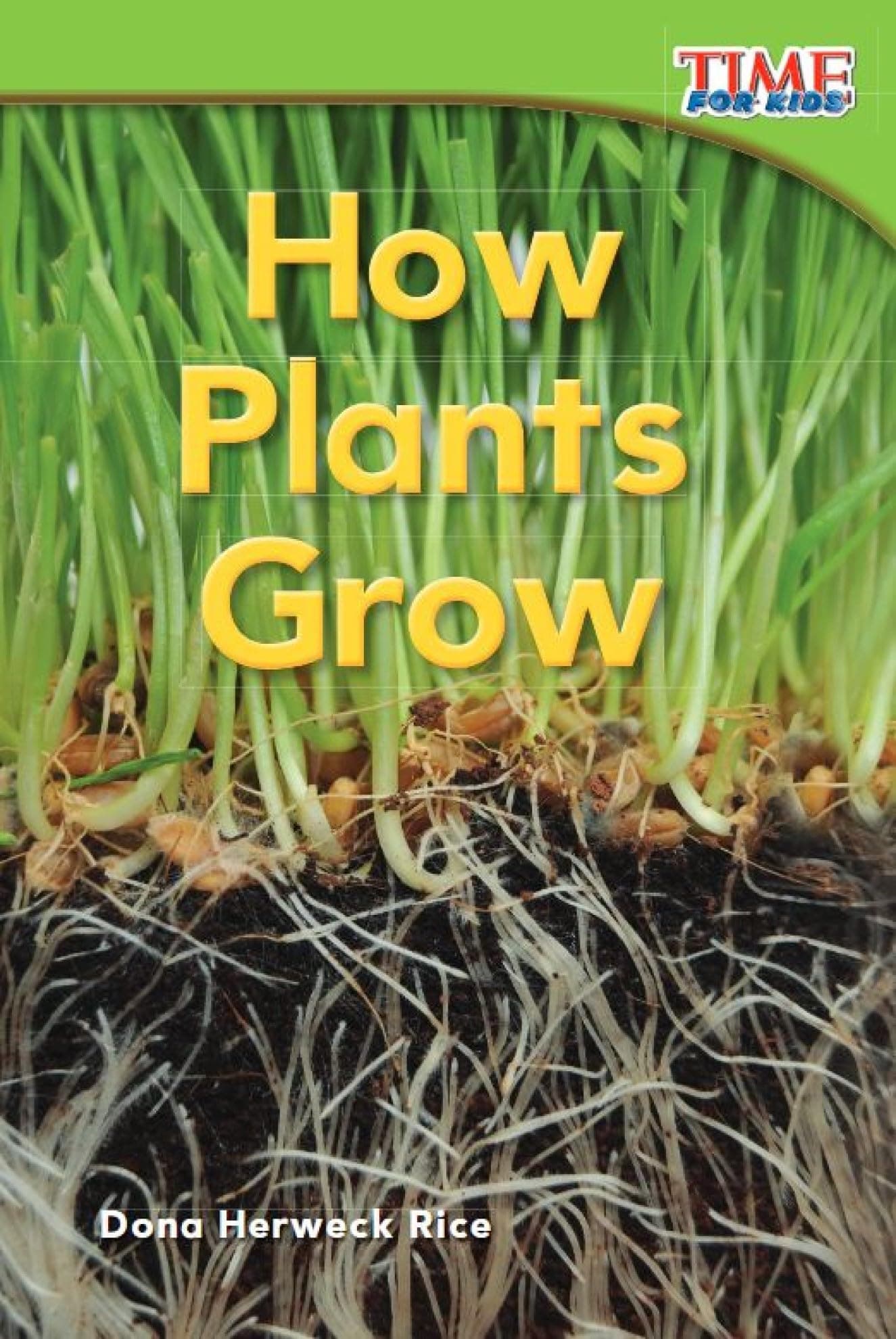 How Plants Grow